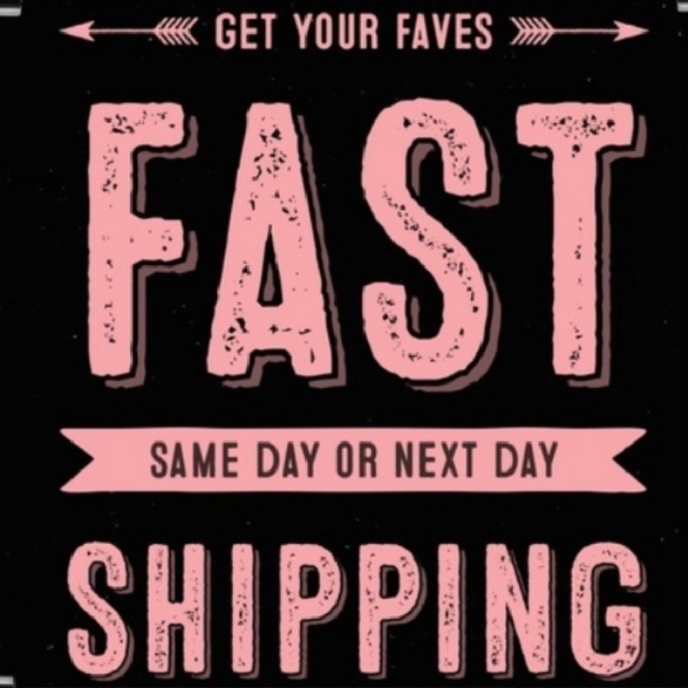 Fast Shipping